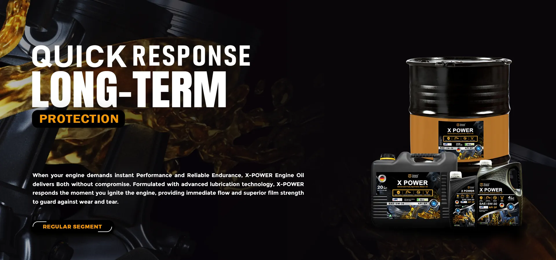 Quick response, long-term protection — X-POWER regular segment